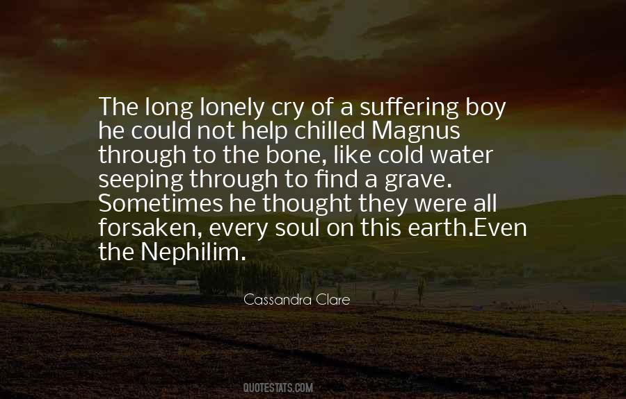 The Cry Of The Soul Quotes #15264