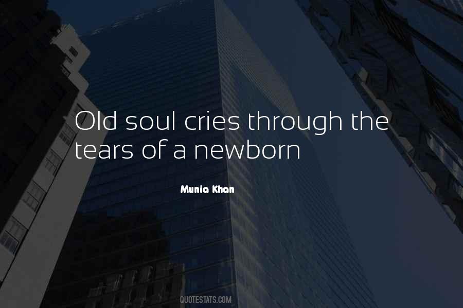 The Cry Of The Soul Quotes #568628
