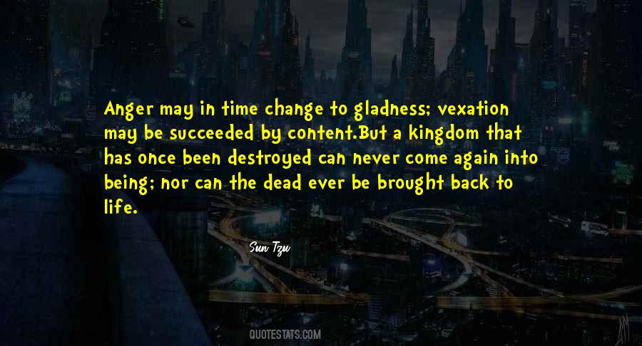 Never Be Content Quotes #1007318