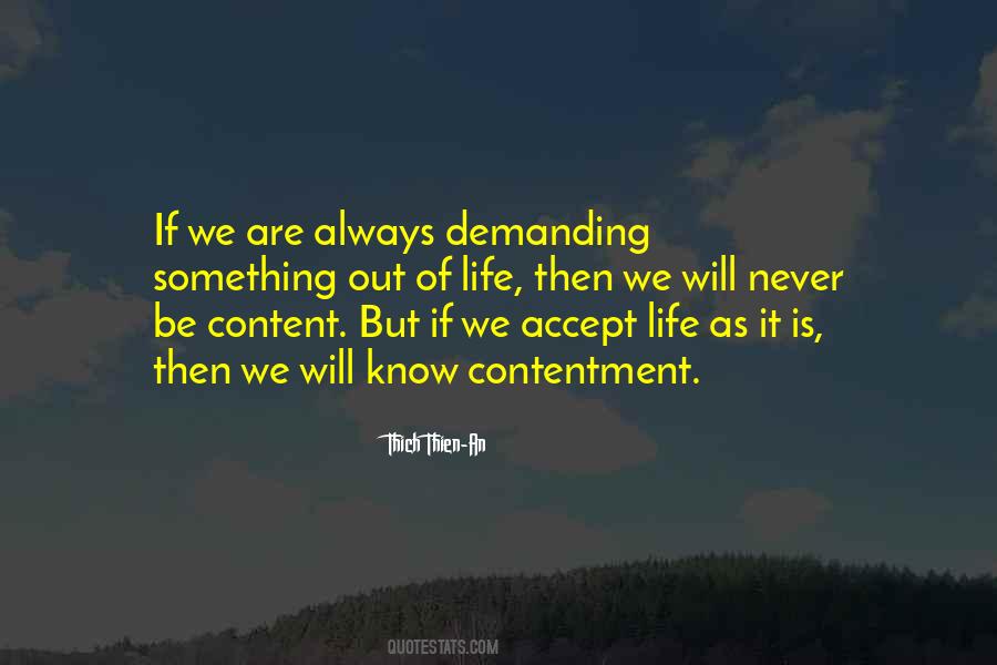 Never Be Content Quotes #1471542
