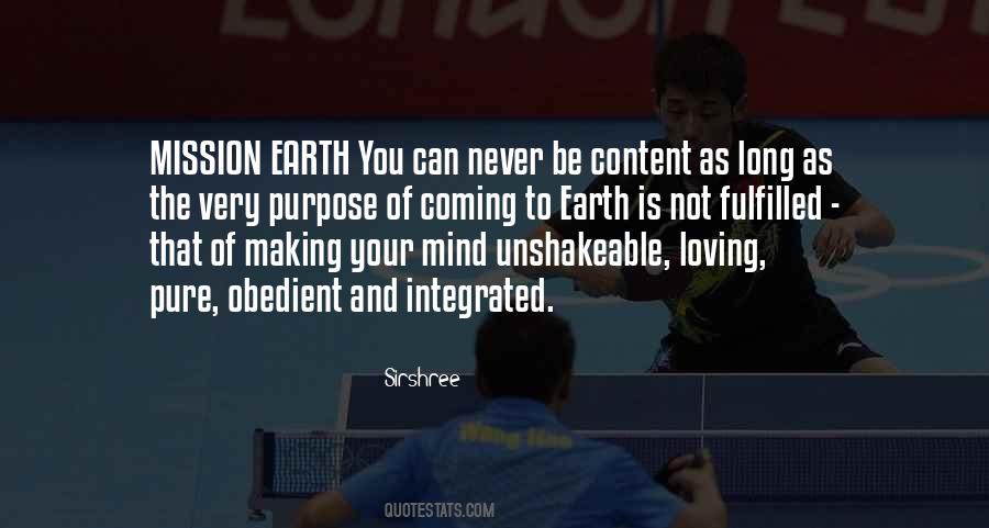 Never Be Content Quotes #1702739