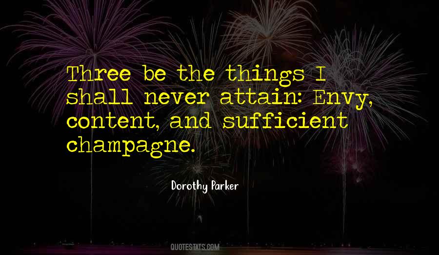Never Be Content Quotes #287442