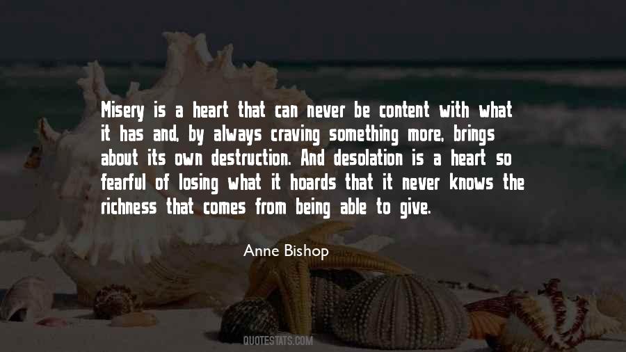 Never Be Content Quotes #844557