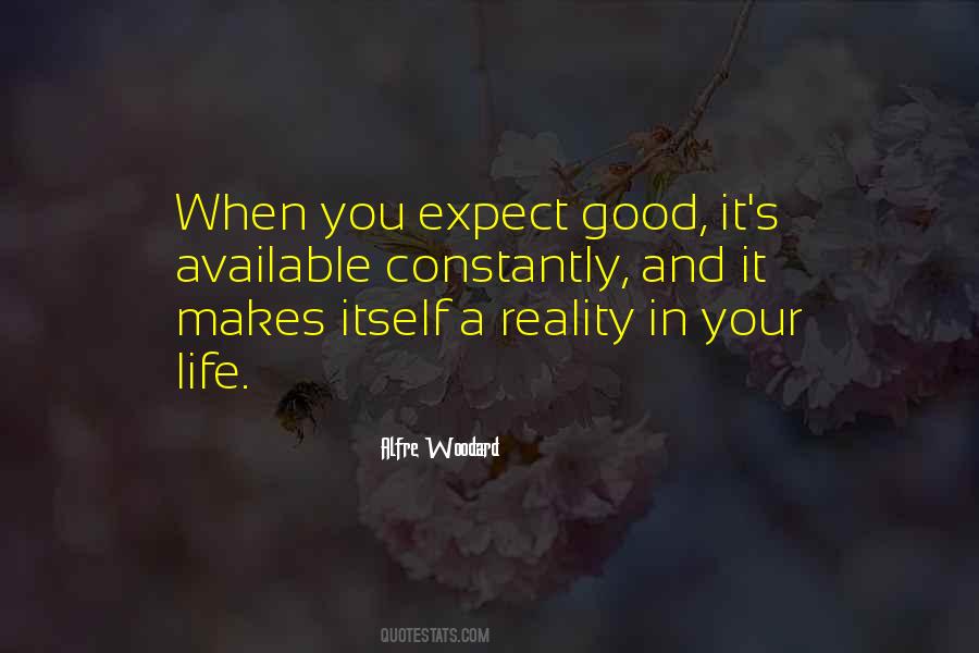 Good Life Inspirational Quotes #1359190