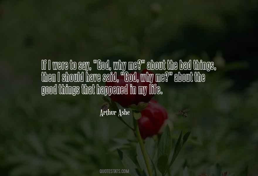 Good Life Inspirational Quotes #1844227