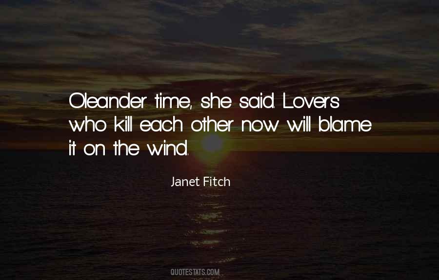 Blame Each Other Quotes #1857942