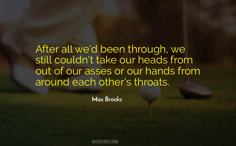 Blame Each Other Quotes #877815
