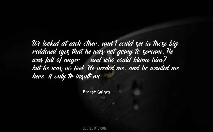 Blame Each Other Quotes #973006