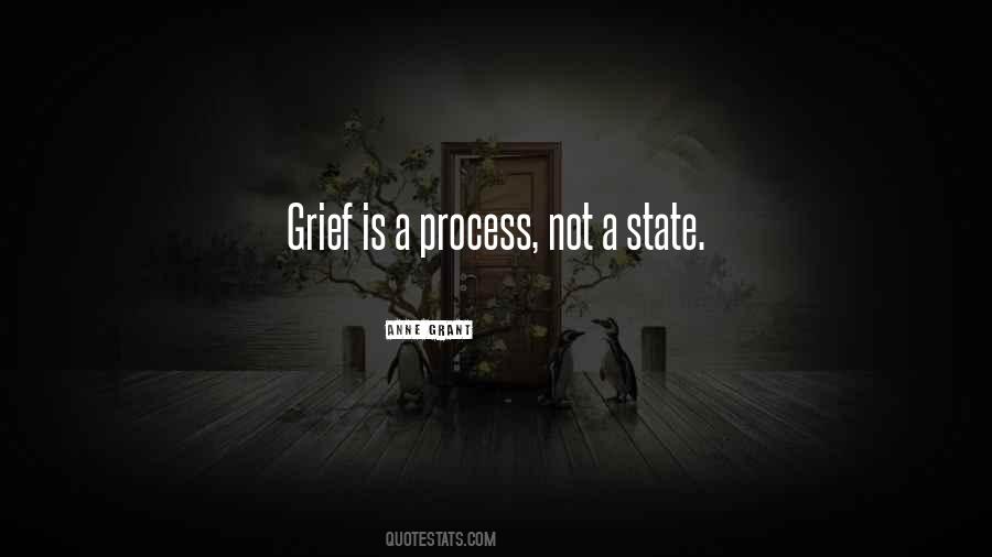 Grief Is A Process Quotes #6579