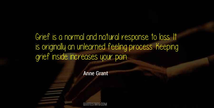 Grief Is A Process Quotes #664280