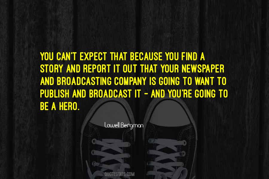 You Can Be A Hero Quotes #198429