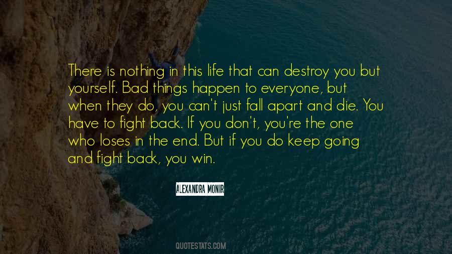 Fight Life Quotes #59971