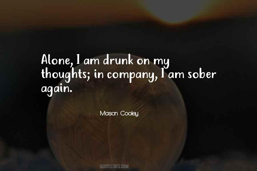 I Am Drunk Quotes #1121212