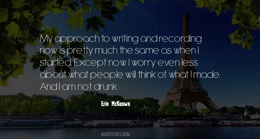 I Am Drunk Quotes #1702378