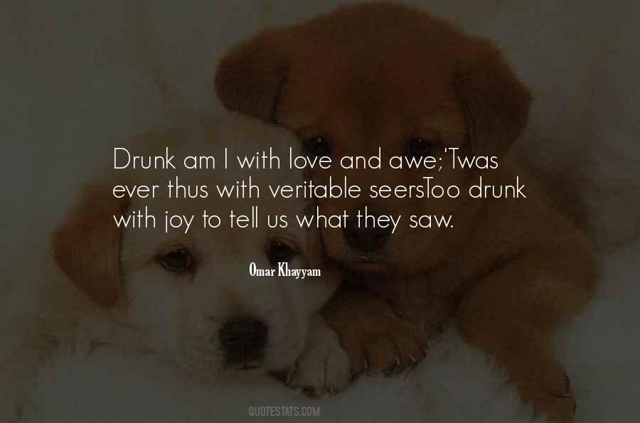 I Am Drunk Quotes #1837344