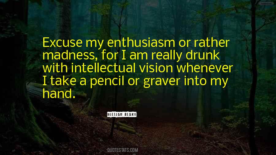 I Am Drunk Quotes #339759