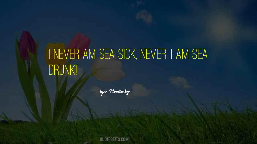 I Am Drunk Quotes #99215
