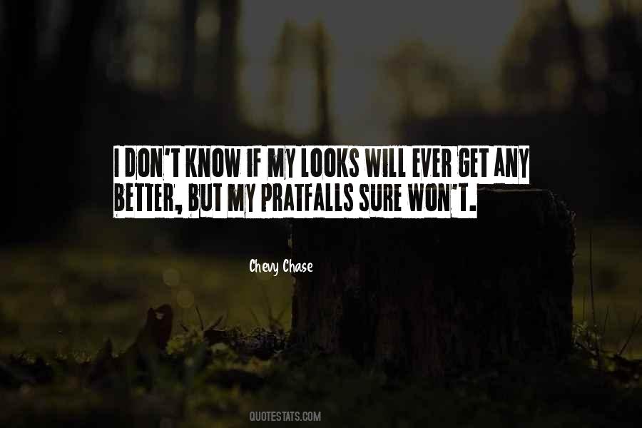 I Will Get Better Quotes #1369278