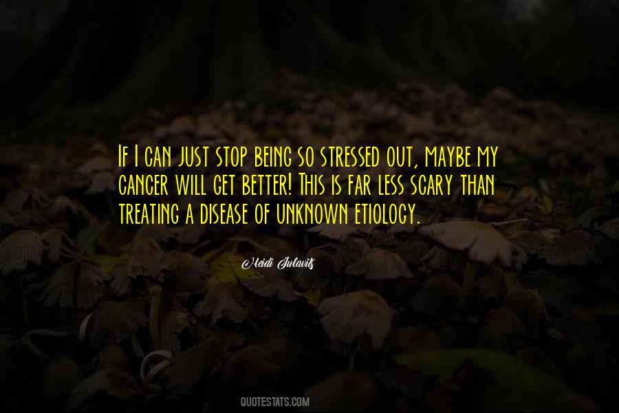 I Will Get Better Quotes #1416831