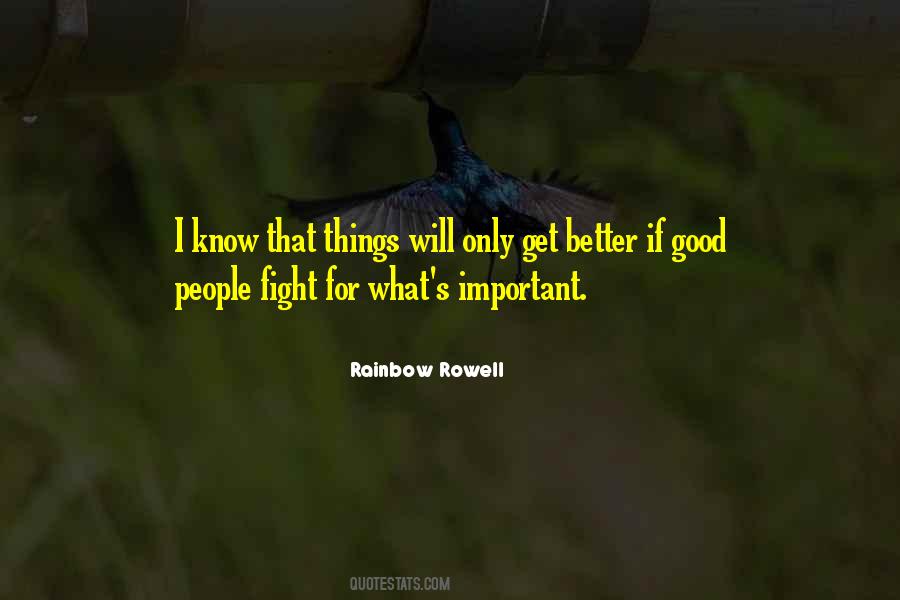 I Will Get Better Quotes #1585069