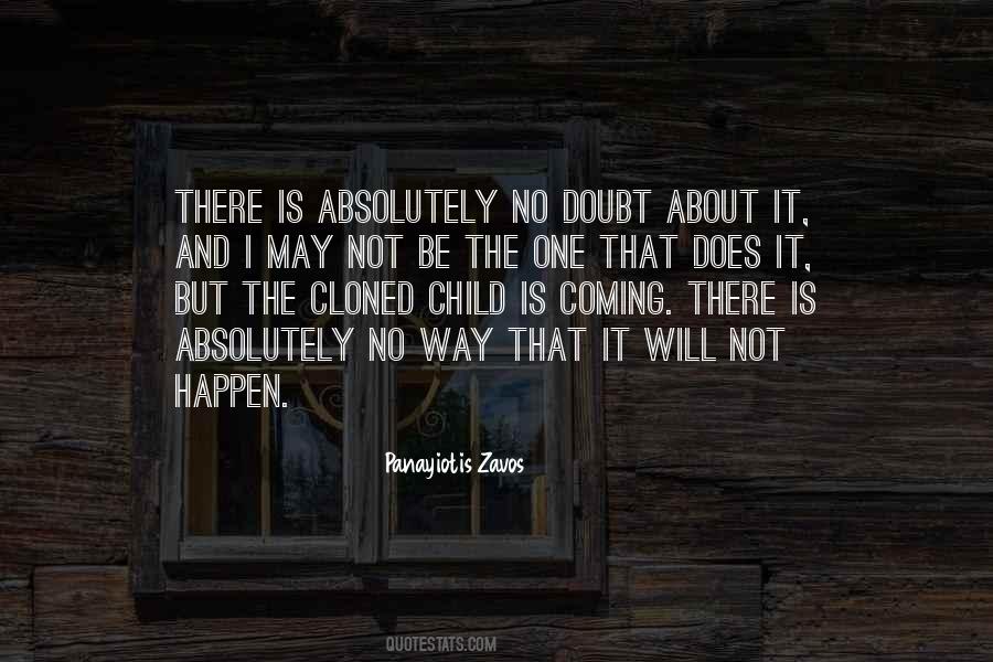 I May Not Be There Quotes #1113542