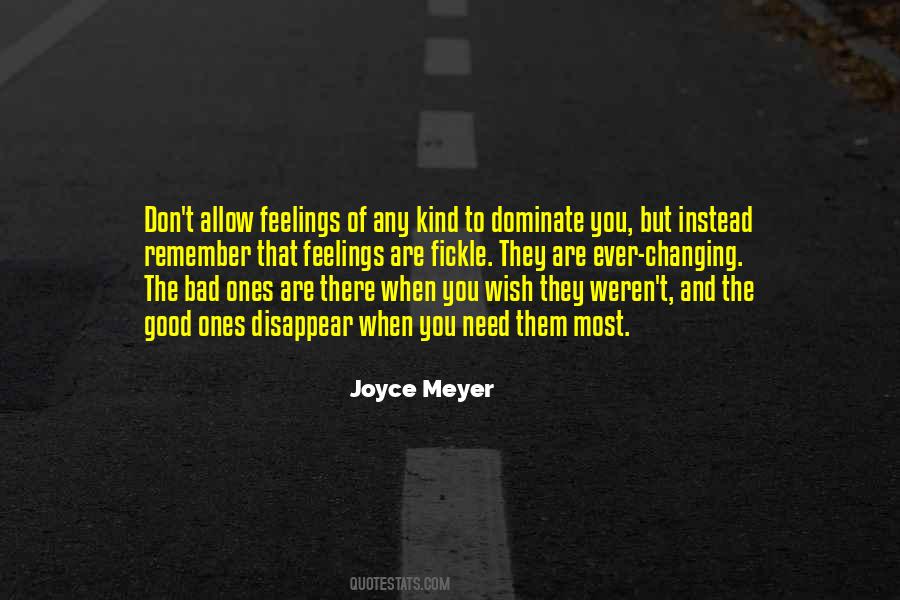 When They Need You The Most Quotes #511008