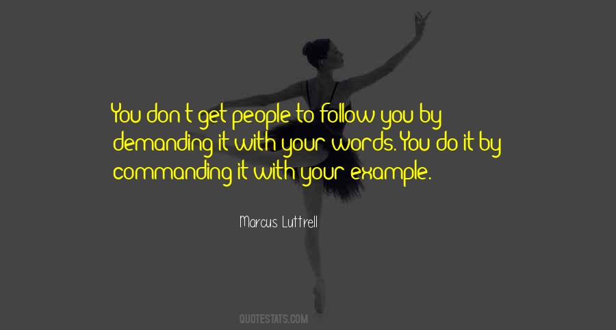 Follow You Quotes #1264648