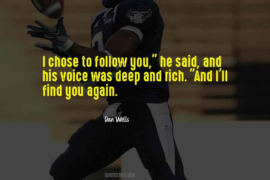 Follow You Quotes #1678810