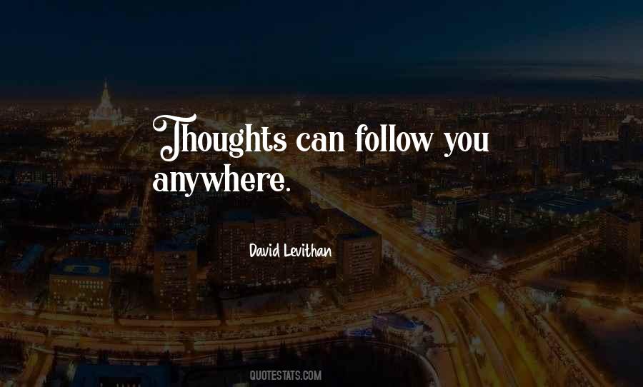 Follow You Quotes #1828883