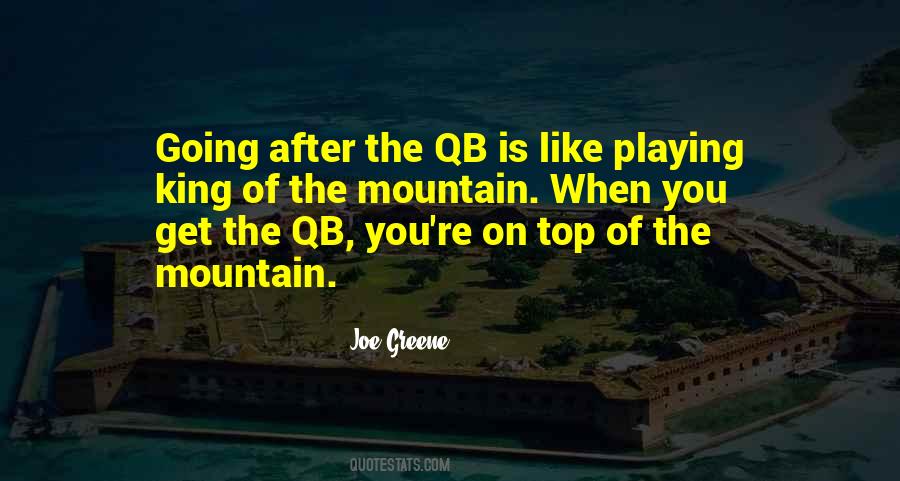 On The Top Of The Mountain Quotes #932095