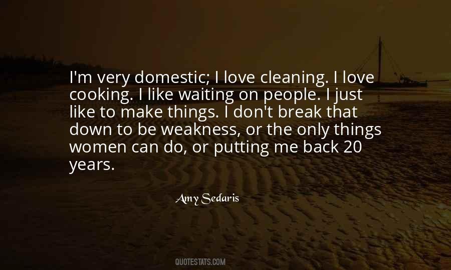 Love Cleaning Quotes #1402930