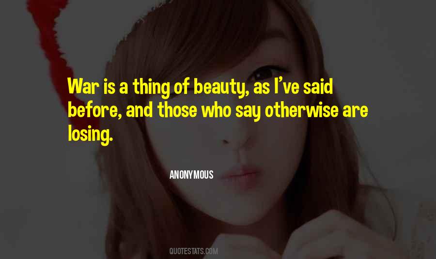 Thing Of Beauty Quotes #1062168