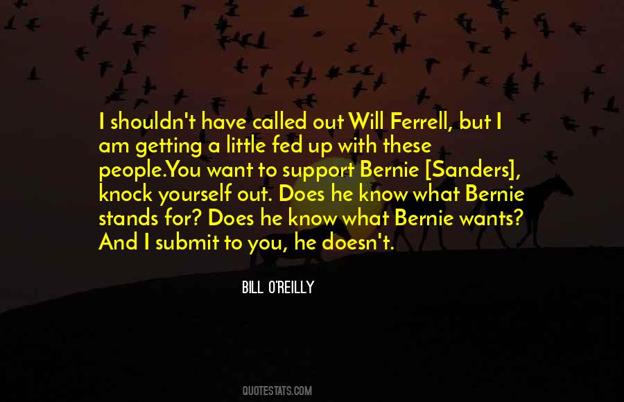 I Am Fed Up Quotes #1659334