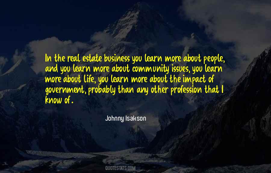The More I Learn About People Quotes #1709690
