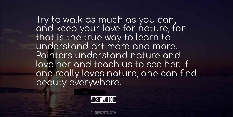 Quotes About Walk And Love #122206