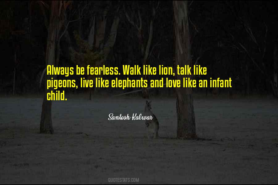 Quotes About Walk And Love #330187