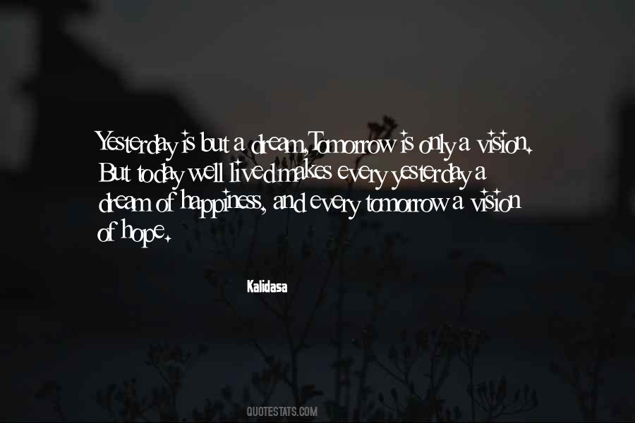 Yesterday Happiness Quotes #1001969