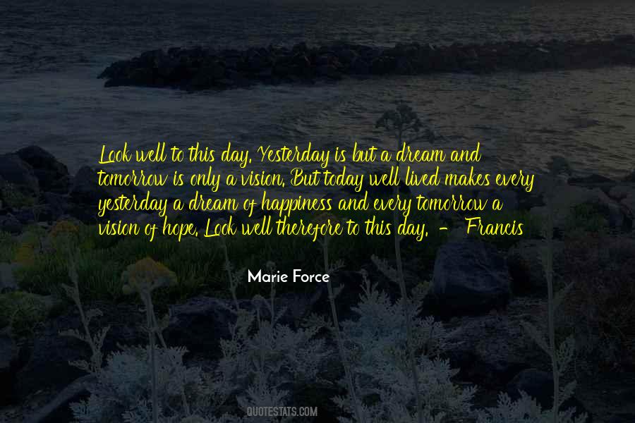 Yesterday Happiness Quotes #1039600