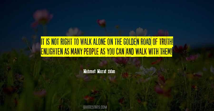 Alone Walk Quotes #1833935