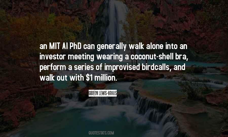 Alone Walk Quotes #1848576