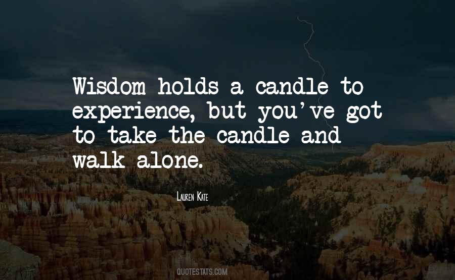 Alone Walk Quotes #243226