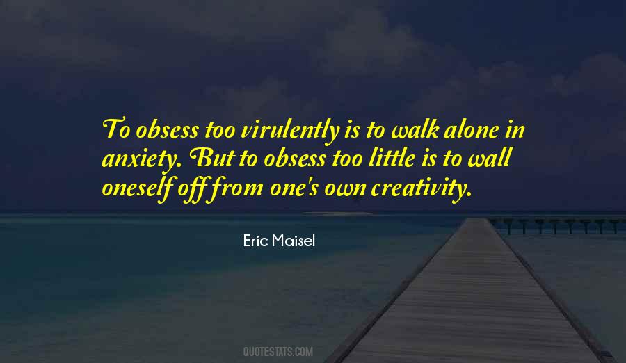 Alone Walk Quotes #422673