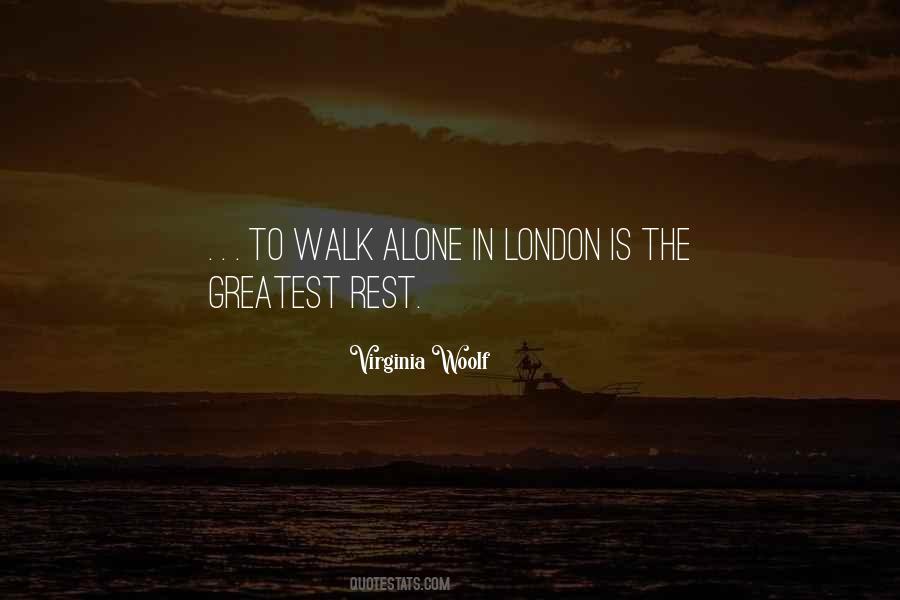 Alone Walk Quotes #643198