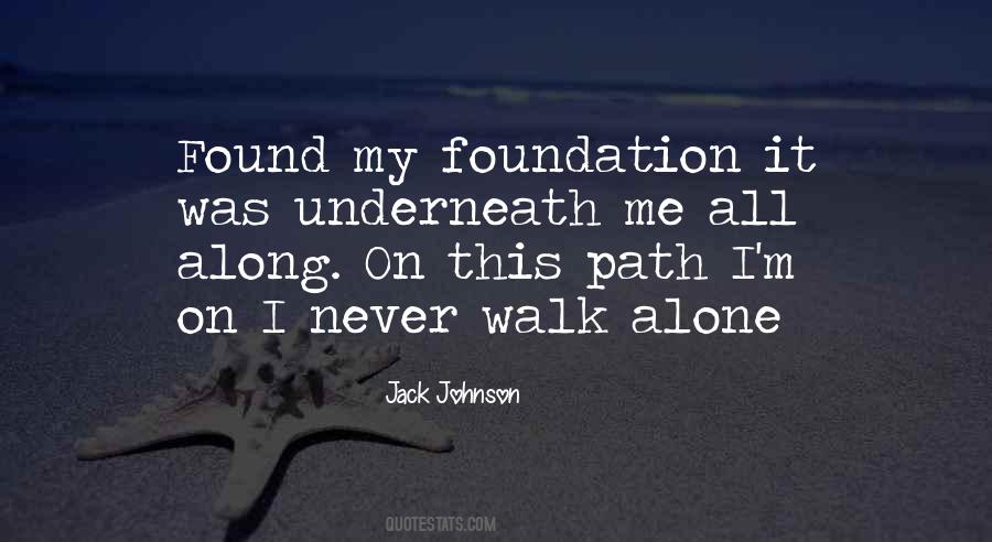 Alone Walk Quotes #731206