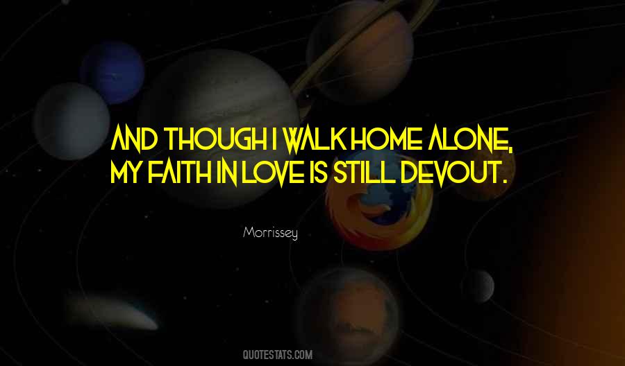 Alone Walk Quotes #766193