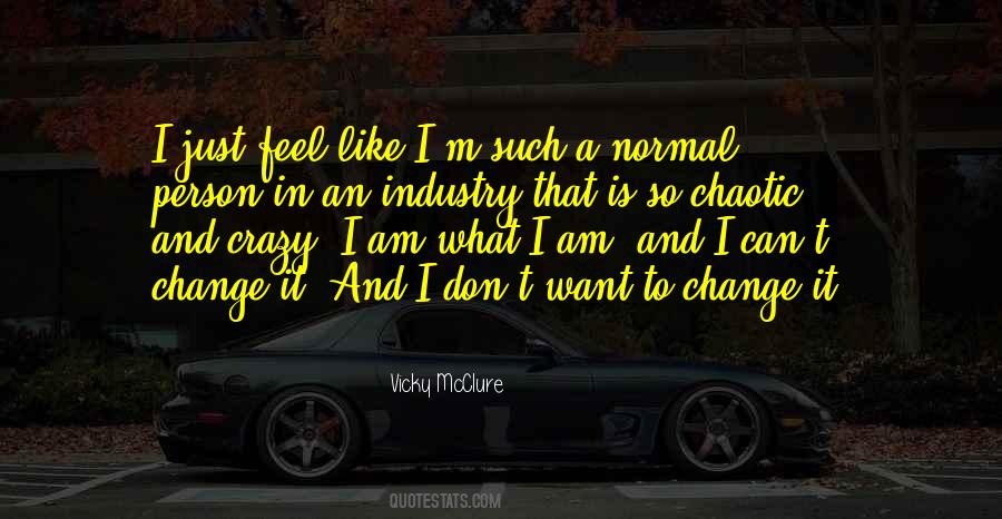 Am What I Am Quotes #1103411