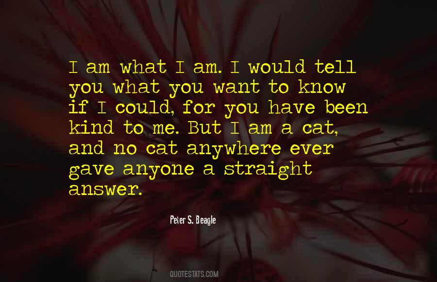 Am What I Am Quotes #1462263