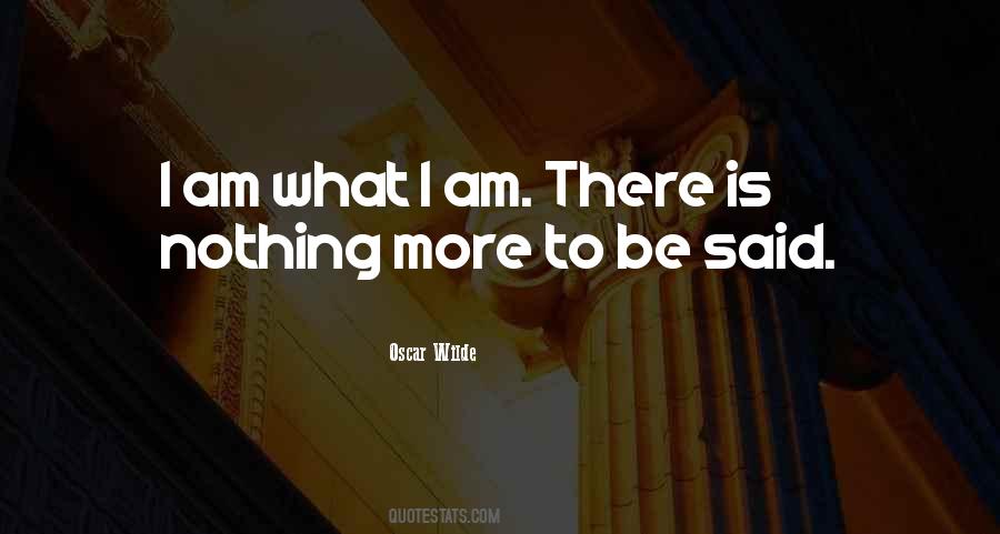 Am What I Am Quotes #1819070