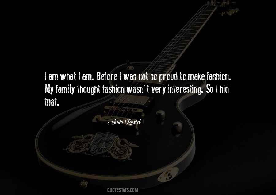 Am What I Am Quotes #1872754