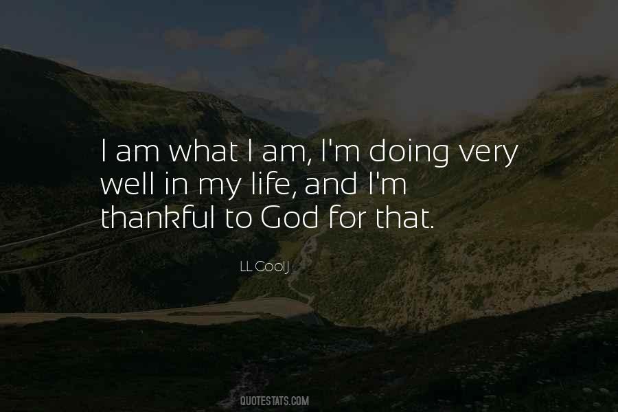 Am What I Am Quotes #209254